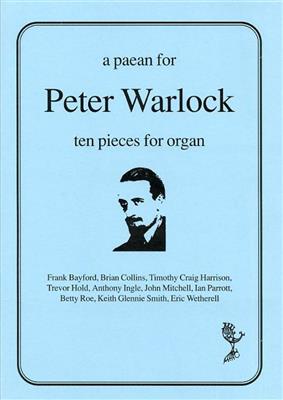 A Paean For Peter Warlock: Orgue