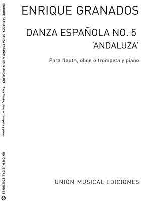 Danza Espanola No.5 Andaluza: Flûte Traversière et Accomp.