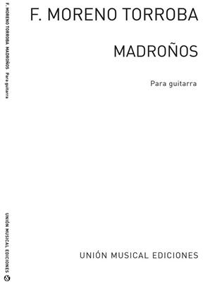 Federico Moreno Torroba: Madronos: Solo pour Guitare