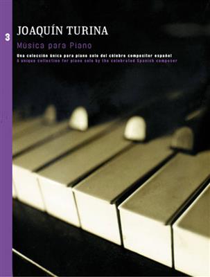 Joaquín Turina: Musica Para Piano Book 3: Solo de Piano
