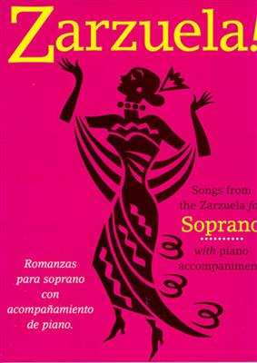 Zarzuela! Soprano: Chant et Piano