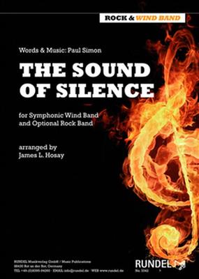 Paul Simon: The Sound Of Silence: (Arr. James L. Hosay): Orchestre d'Harmonie