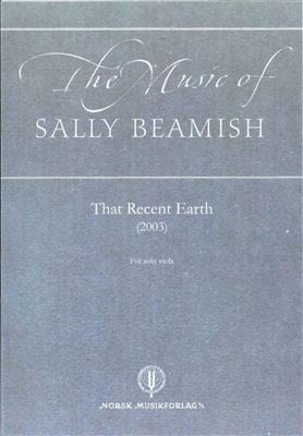 Sally Beamish: That Recent Earth: Solo pour Alto