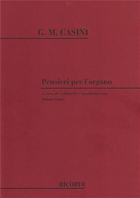 Giovanni Maria Casini: Pensieri Per L'Organo: Orgue