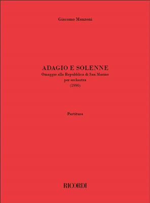 Giacomo Manzoni: Adagio e solenne: Orchestre Symphonique