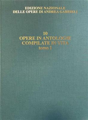 Andrea Gabrieli: Le opere attestate in antologie compilate in vita: Orchestre Symphonique