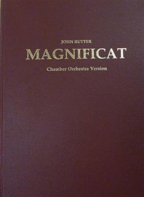 John Rutter: Magnificat - Chamber Version: Chœur Mixte et Ensemble