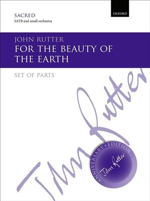 John Rutter: For The Beauty Of The Earth: Chœur Mixte et Accomp.