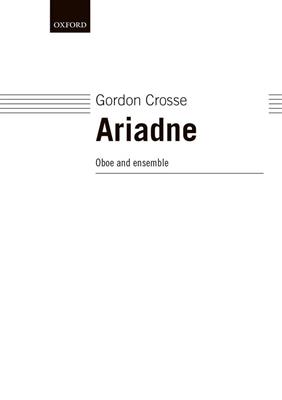 Gordon Crosse: Ariadne: Solo pour Hautbois