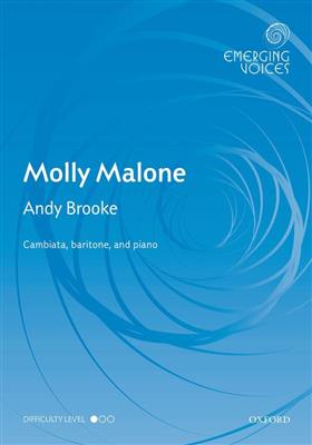 Andy Brooke: Molly Malone: Chœur Mixte et Accomp.