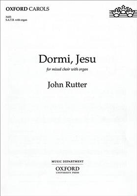 John Rutter: Dormi, Jesu: Chœur Mixte et Piano/Orgue