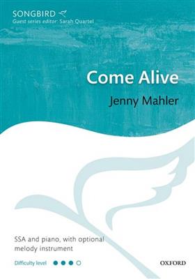 Jenny Mahler: Come Alive: Voix Hautes et Piano/Orgue