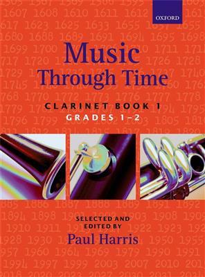 Harris: Music Through Time Clarinet Book 1: Clarinette et Accomp.