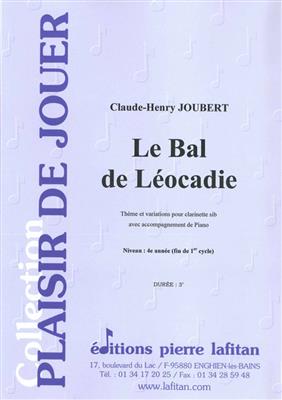 Le Bal de Léocadie: Clarinette et Accomp.