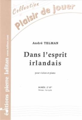André Telman: Dans L'Esprit Irlandais: Violon et Accomp.