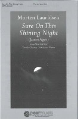 Morten Lauridsen: Sure on this shining Night: Voix Hautes et Piano/Orgue