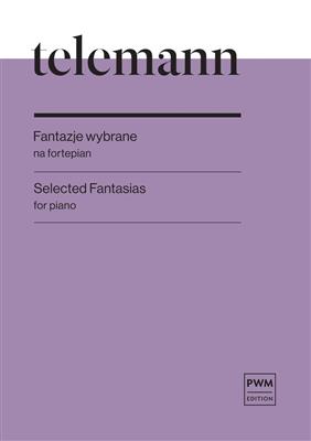 Georg Philipp Telemann: Selected Fantasias For Piano: Solo de Piano