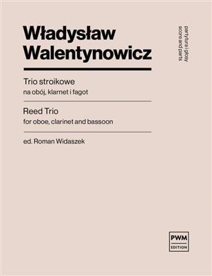 Walentynowicz: Reed Trio Per Oboe: Bois (Ensemble)