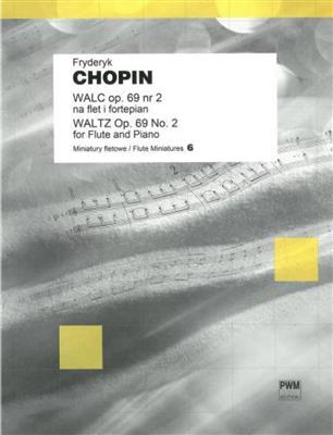 Frédéric Chopin: Walzer Op. 69-2: Flûte Traversière et Accomp.