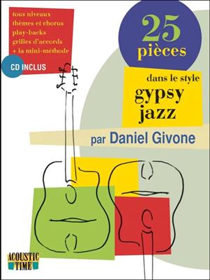 25 Pieces dans le Style Gypsy Jazz: Solo pour Guitare