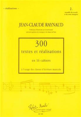 300 Textes et Realisations Cahier 2 et 2 Bis