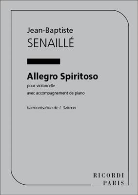 Jean-Baptiste Senaillé: Allegro Spiritoso: Violoncelle et Accomp.