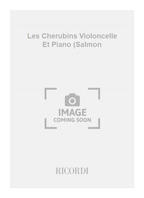 François Couperin: Les Cherubins Violoncelle Et Piano (Salmon: Solo pour Violoncelle