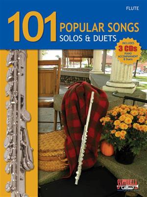 101 Popular Songs Solos and Duets: Solo pour Flûte Traversière