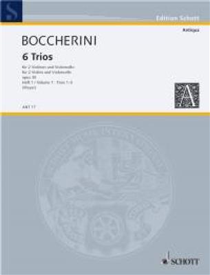 Luigi Boccherini: 6 Trios op. 35 Band 1: Cordes (Ensemble)