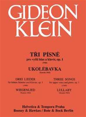 Gideon Klein: 3 Songs / Lullaby op. 1: (Arr. Vojtech Saudek): Chant et Piano