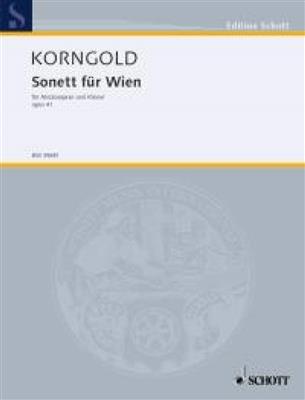 Erich Wolfgang Korngold: Sonett fur Wien op. 41: Chant et Piano