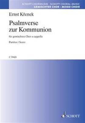 Ernst Krenek: Psalmverse zur Kommunion: Chœur Mixte et Accomp.