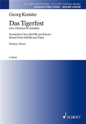 Georg Kreisler: Das Tigerfest: (Arr. Christian Maria Schmidt): Chœur Mixte et Piano/Orgue