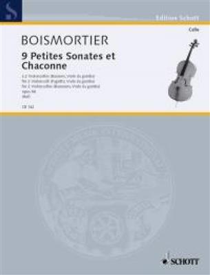 Joseph Bodin de Boismortier: Petites(9) Sonates & Chaconne: Duo pour Violoncelles