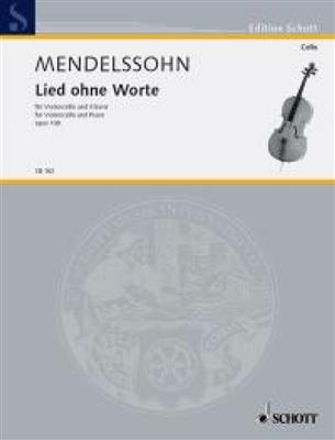Felix Mendelssohn Bartholdy: Lied Ohne Worte Op.109: Violoncelle et Accomp.