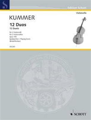 Friedrich August Kummer: 12 Duets op. 105: (Arr. Susanne Balser): Duo pour Violoncelles