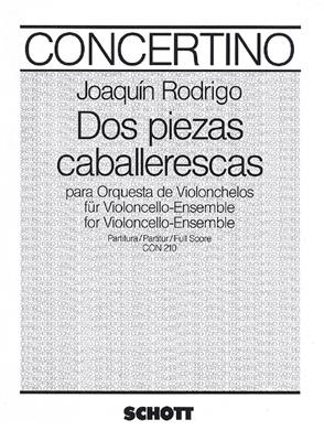 Joaquín Rodrigo: Dos Piezas caballerescas A major: Violoncelles (Ensemble)