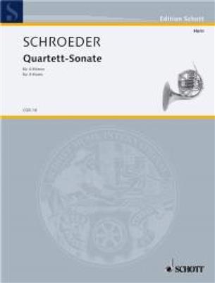 Hermann Schroeder: Quartet Sonata: Cor d'Harmonie (Ensemble)