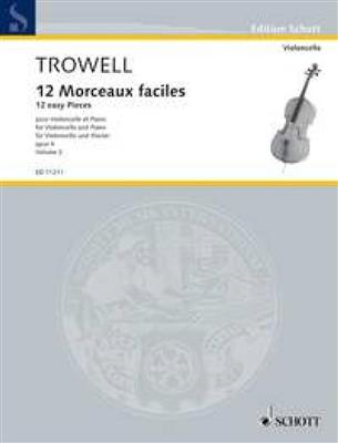 Arnold Trowell: Morceaux Faciles(12) 2 Opus 4: Solo pour Violoncelle