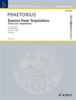 Michael Praetorius: Dances from Terpsichore Band 1: Flûte à Bec (Ensemble)