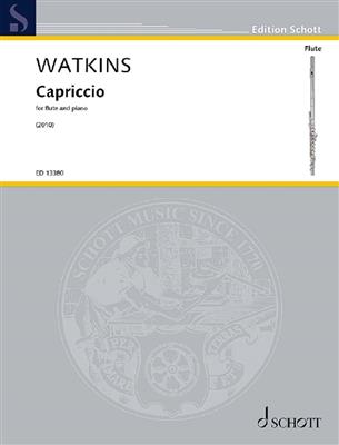 Huw Watkins: Capriccio: Flûte Traversière et Accomp.