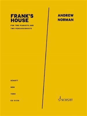 Andrew Norman: Frank's House: Duo pour Pianos