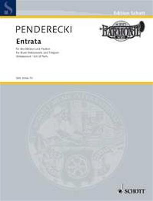 Krzysztof Penderecki: Entrata: Ensemble de Cuivres