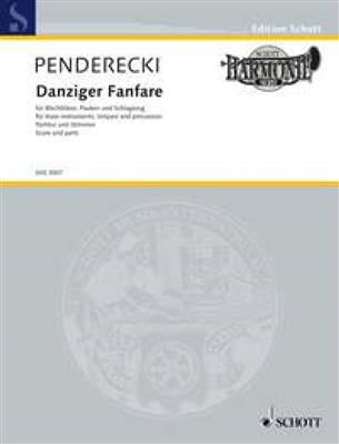 Krzysztof Penderecki: Danziger Fanfare: Ensemble de Cuivres