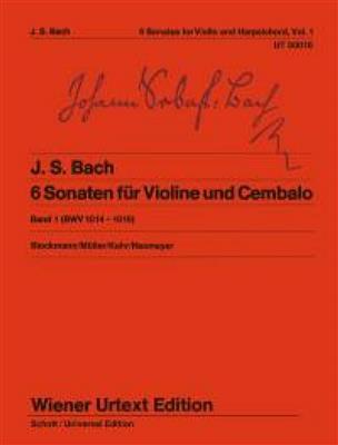 Johann Sebastian Bach: 6 Sonatas Volume 1 BWV 1014-1016: Violon et Accomp.