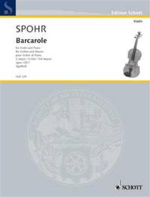 Louis Spohr: Barcarole op. 135/1: Violon et Accomp.