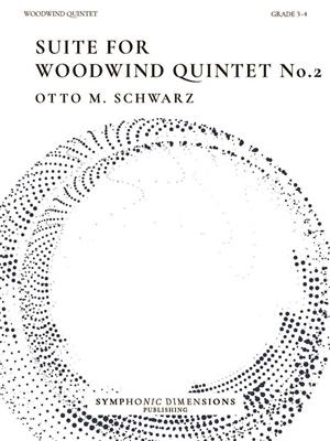 Otto M. Schwarz: Suite for Woodwind Quintet No. 2: Bois (Ensemble)
