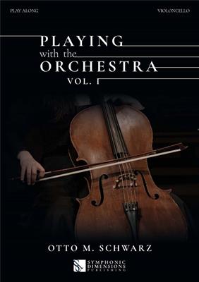 Playing with the Orchestra Vol. 1 - Violoncello: Solo pour Violoncelle