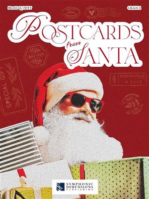 Postcards from Santa: (Arr. Nico Samitz): Ensemble de Cuivres