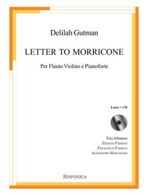Delilah Gutman: Letter to Morricone: Ensemble de Chambre
